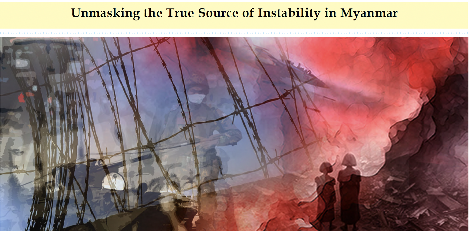FALSE PEACE: HOW MYANMAR’S MILITARY WEAPONIZES PEACEBUILDING FOR POWER, NOT FOR PEOPLE